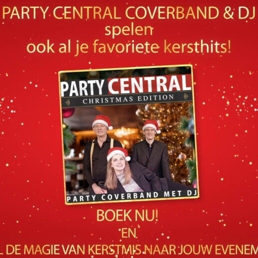 PARTY CENTRAL | CHRISTMAS EDITION