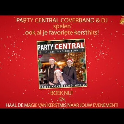 PARTY CENTRAL | CHRISTMAS EDITION