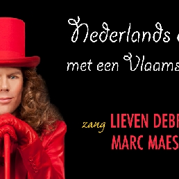 Dutch cabaret with a Flemish accent.