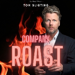 Spreker Brummen  (NL) Tom Sligting Company Roast!