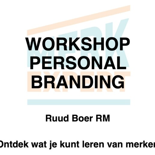 Trainer/Workshop Den Haag  (NL) Workshop Personal Branding | RB