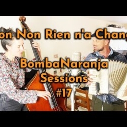 BombaNaranja ★★★★ Accordion・Contrabass・Vocals