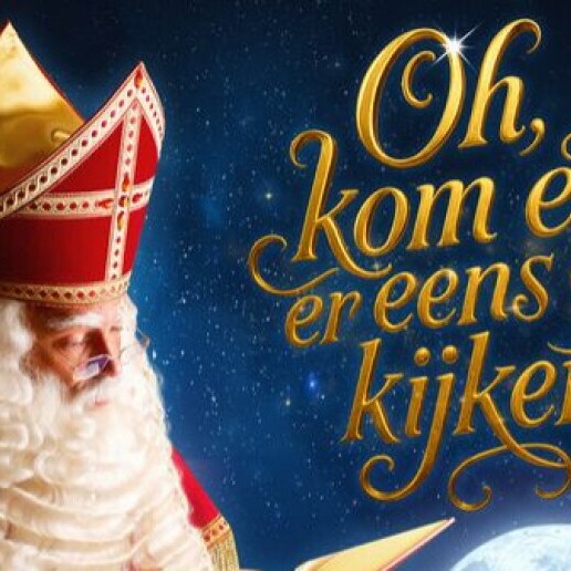 Event show Uithuizen  (NL) Sint Theatershow Oh, Kom Eens Kijken