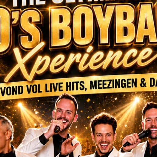 Event show Noordwijk  (Zuid Holland)(NL) The Ultimate 90’s Boyband Xperience | Av